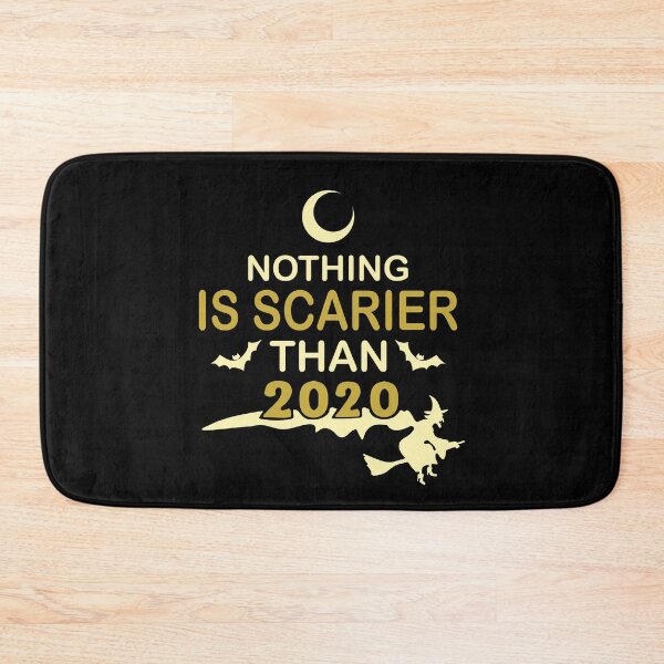 Item preview, Nothing is Scarier Than 2020 designed and sold by B3N-arts.