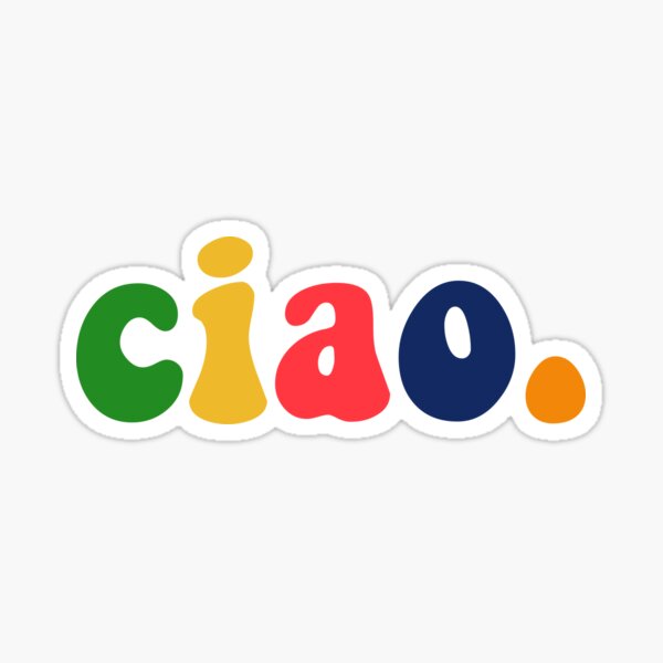 Colorful Ciao Sticker