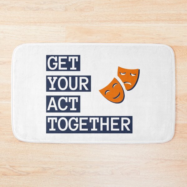 Item preview, Get Your Act Together designed and sold by Legit Hooligan.