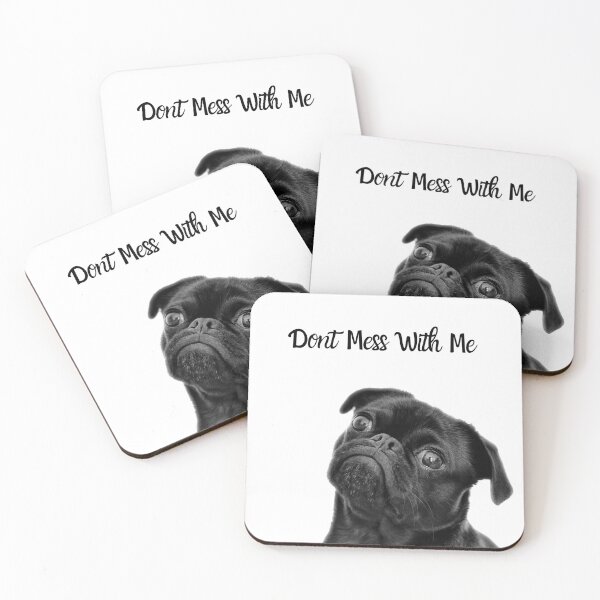 Item preview, Angry Pug- Dont Mess With a me designed and sold by Trendytstore.