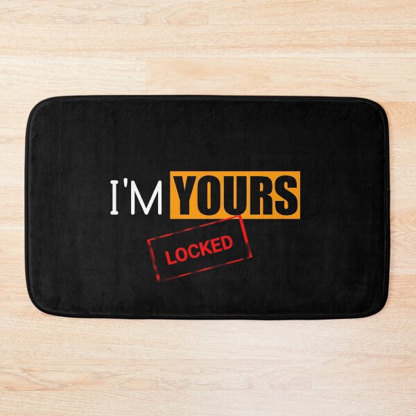 Item preview, I'M YOURS designed and sold by ianollave.