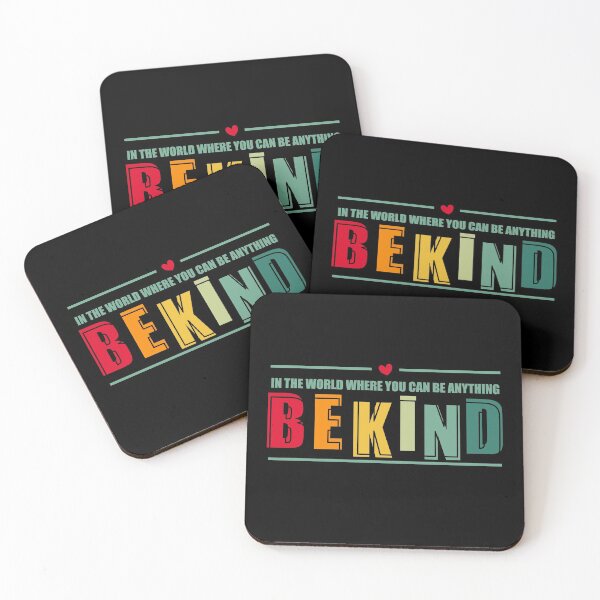 Item preview, In the world where you can be anything Be kind designed and sold by PlusAdore.