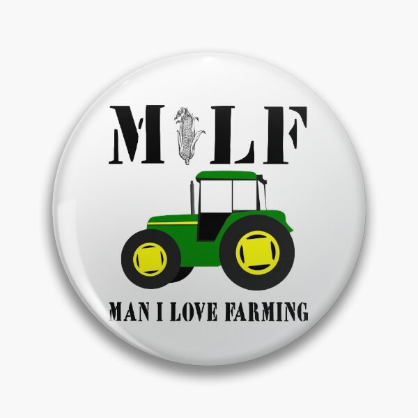 Item preview, MILF MAN I LOVE FARMING designed and sold by Andrea Lina.
