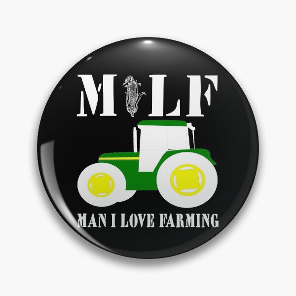 Item preview, MILF MAN I LOVE FARMING designed and sold by Andrea Lina.