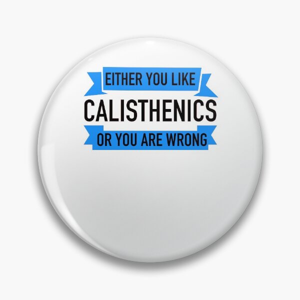 Item preview, calisthenics provocation saying designed and sold by pirminio.