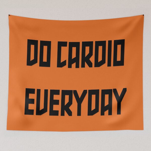 Item preview, Do cardio every day designed and sold by yayor.