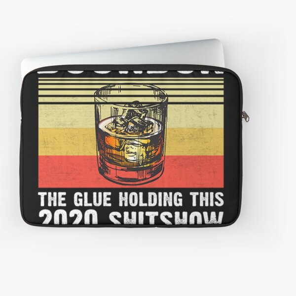Item preview, Bourbon the glue holding this 2020 shitshow together T-Shirt designed and sold by gomezt1992.