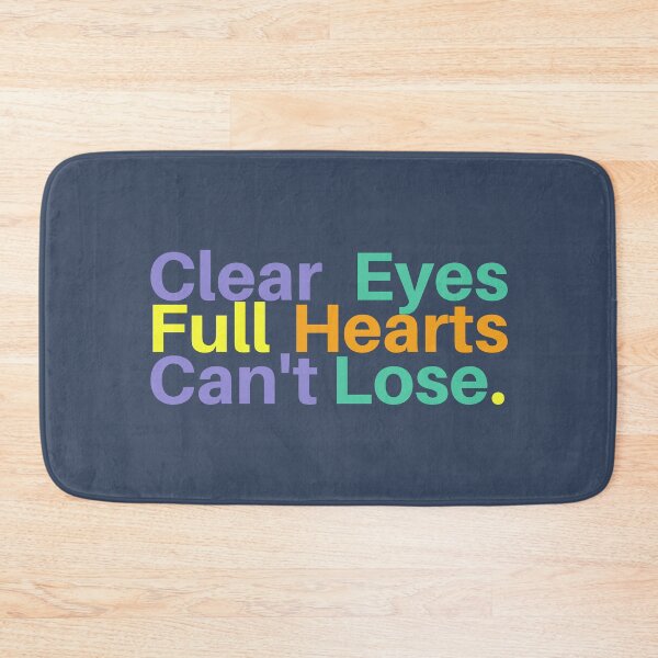 Item preview, Clear Eyes Full Hearts Can't Lose designed and sold by hectorgool.