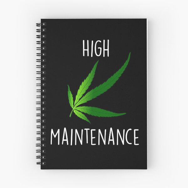 Item preview, High Maintenance designed and sold by thatweedstore.