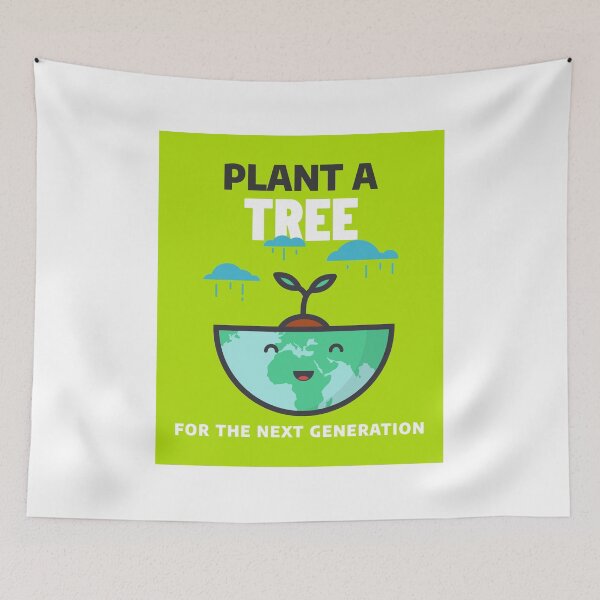 Item preview, Plant A Tree For The Next Generation designed and sold by Freistni.