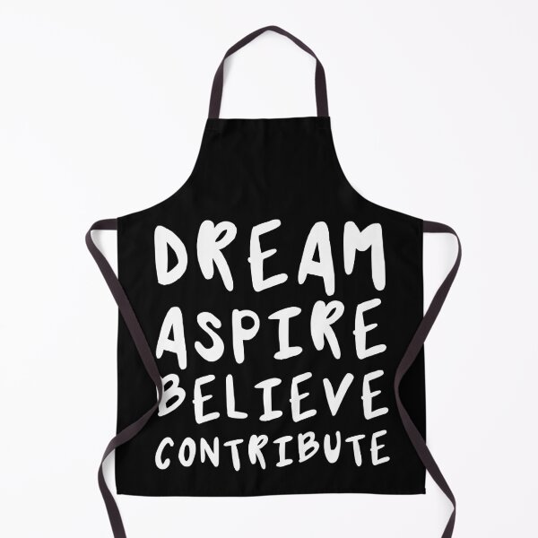 Item preview, Dream, Aspire, Believe, Contribute | Life | Quotes | Black designed and sold by Wintre2.