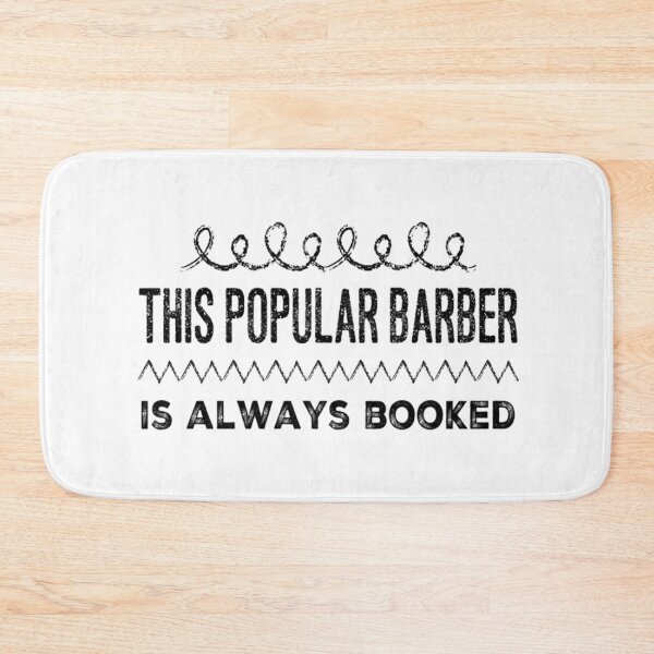 Item preview, This Popular Barber is Always Booked designed and sold by SerenaBliss.