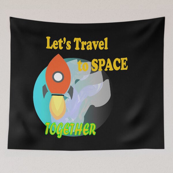 Item preview, Let's travel to space together launch space rocket, travel to outer space , couples vacation art  designed and sold by SGS-.