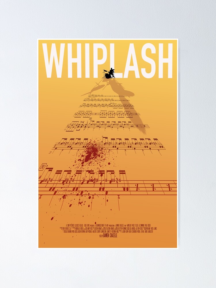 "Whiplash Film Poster Design" Poster For Sale By Lick-Design | Redbubble