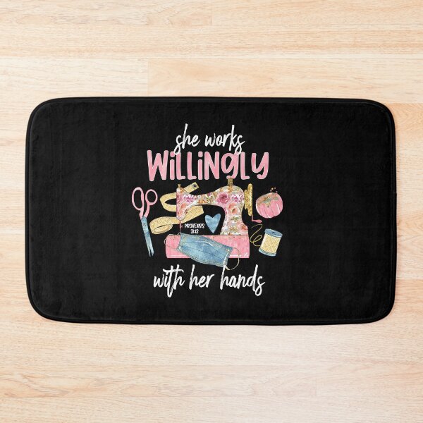 Item preview, She Works Willingly With Her Hands Saying Gift designed and sold by Style4You24.