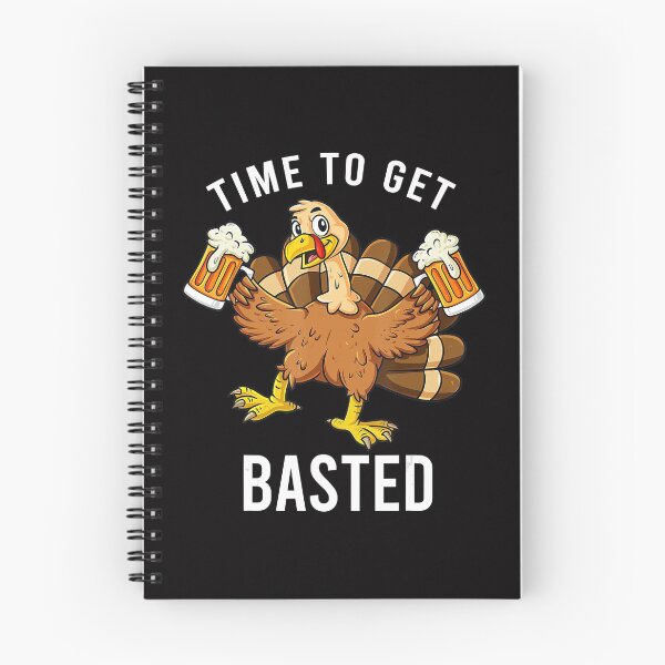 Item preview, Thanksgiving Time To Get Basted Turkey Beer designed and sold by LezaZechel.