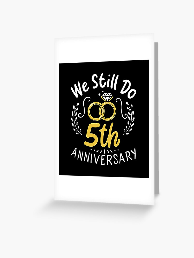 Carte De Vœux 50 Ans De Mariage Nous Faisons Toujours Le Cadeau Du 50e Anniversaire Par Haselshirt Redbubble
