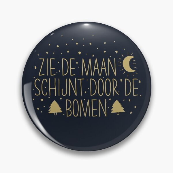 Item preview, Zie de maan schijnt door de bomen designed and sold by JokeGysen.
