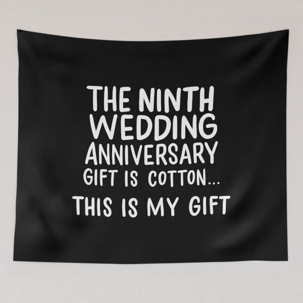 Item preview, Ninth Wedding Anniversary Gift Is Cotton 9 years Married designed and sold by haselshirt.