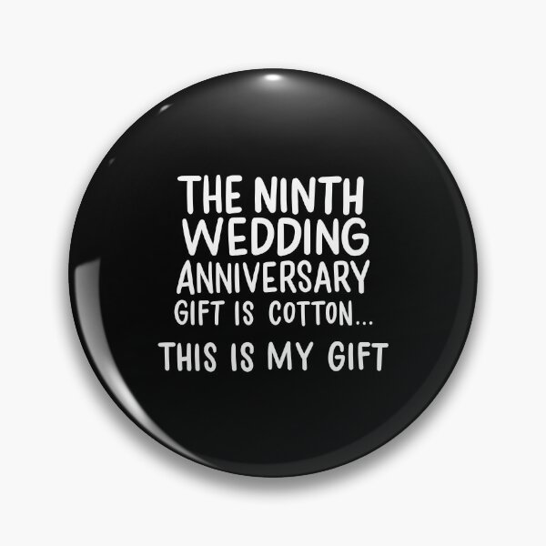Item preview, Ninth Wedding Anniversary Gift Is Cotton 9 years Married designed and sold by haselshirt.