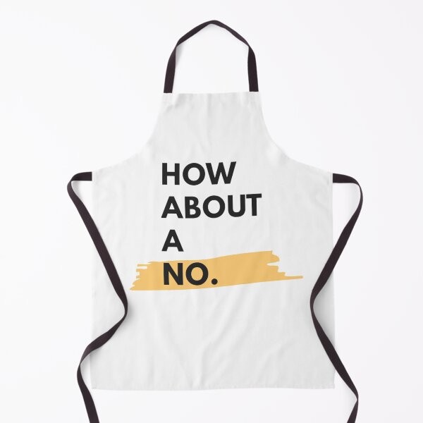 Item preview, How About A No designed and sold by DarmeCo.