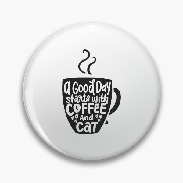 Item preview, A Good Day Starts With A Coffee And Cat Gift designed and sold by haselshirt.
