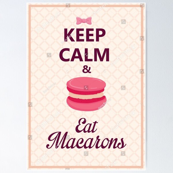 Item preview, Keep Calm & Eat Macarons designed and sold by Premium GrphX.