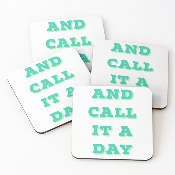 Item preview, And call it a day designed and sold by Chicho-S.