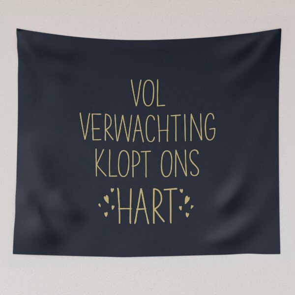 Item preview, Vol verwachting klopt ons hart designed and sold by JokeGysen.