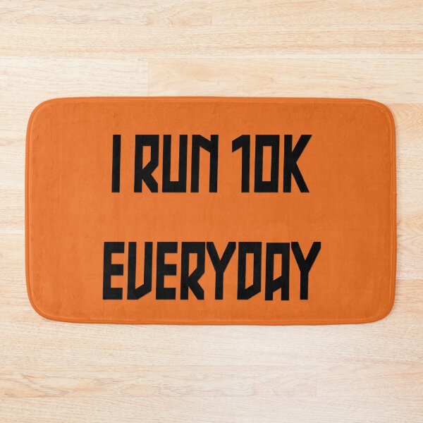 Item preview, I run 10 kilometers every day designed and sold by yayor.