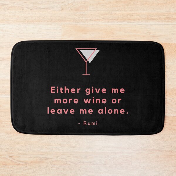 Item preview, Either give me more wine or leave me alone (Big picture) designed and sold by RIOGRAPHIC.