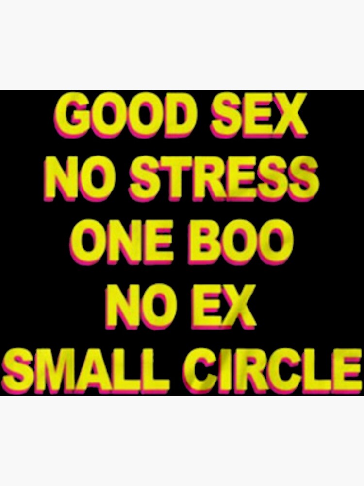 Good Sex No Stress New Boo No Ex Small Circle Big Checks Greeting Card For Sale By Illusion20 3020
