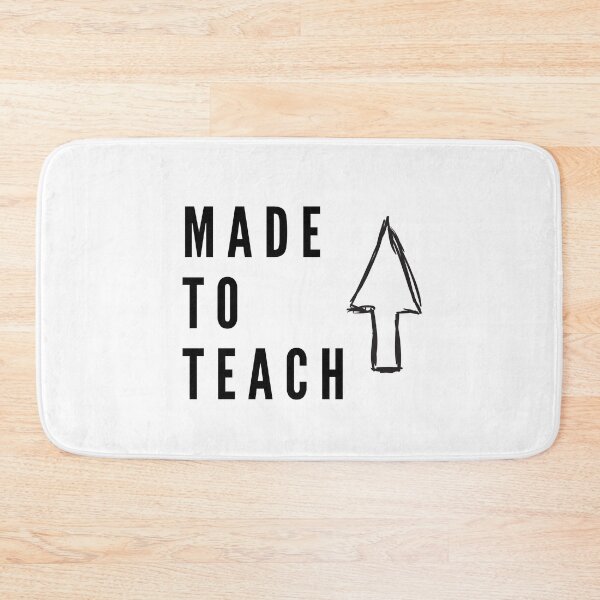 Item preview, Made to teach designed and sold by ciaobebo.