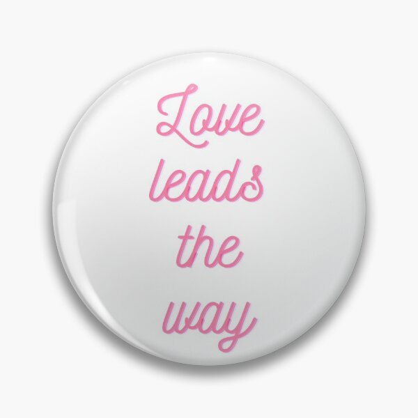 Item preview, Love leads the way designed and sold by Bhaktibrands.
