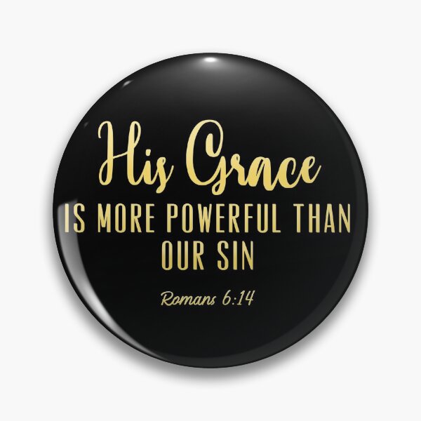 Item preview, Romanos 6:14 Su gracia es más poderosa que tu pecado designed and sold by crizzycreates.