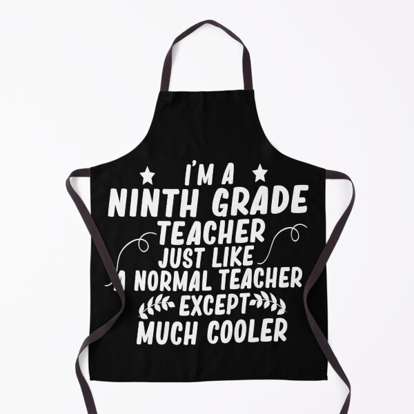 Item preview, i m a ninth grade teacher just like a normal teacher except much cooler designed and sold by alaechamlal.