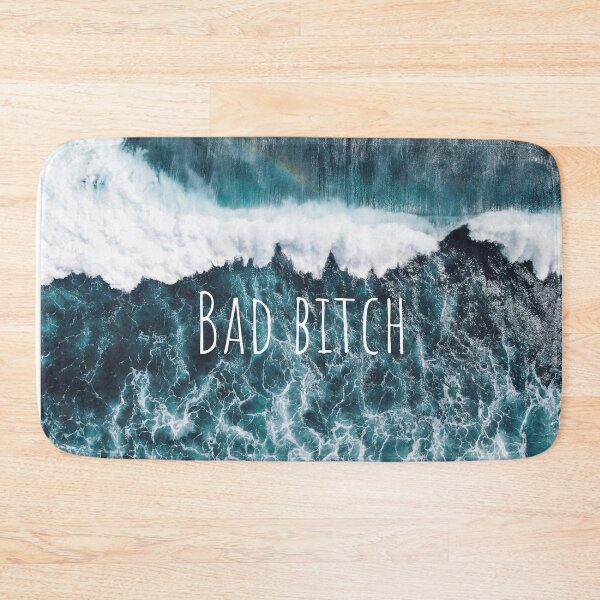 Item preview, Bad bitch- Beautiful dreamy sea water designed and sold by MargheritaLidia.