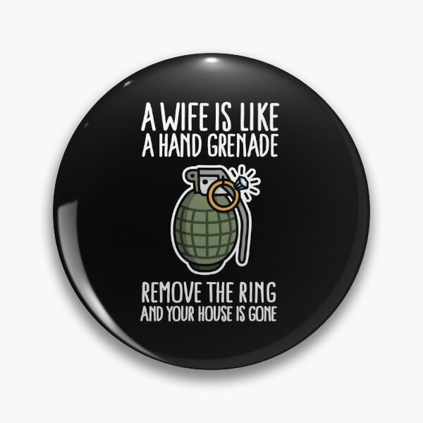 Item preview, A wife is like a hand grenade bachelor party army designed and sold by LaundryFactory.