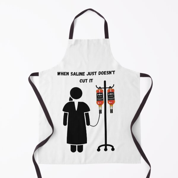 Item preview, When saline just doesn't cut it designed and sold by Yesmalady.