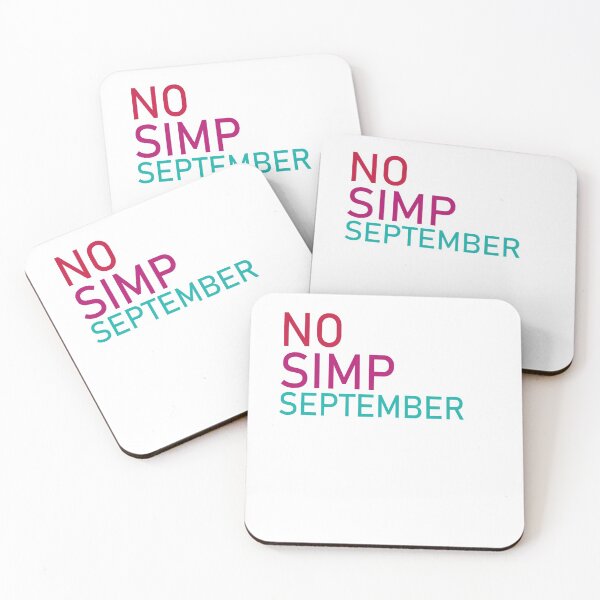 Item preview, No Simp September designed and sold by All in One  Design.