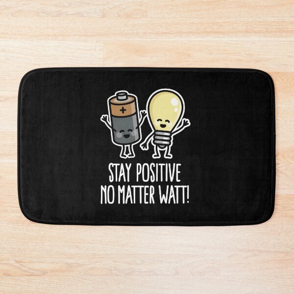Item preview, Stay positive funny battery light bulb pun puns designed and sold by LaundryFactory.