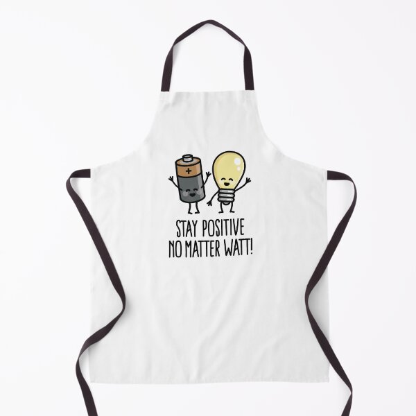 Item preview, Stay positive no matter watt optimistic saying designed and sold by LaundryFactory.