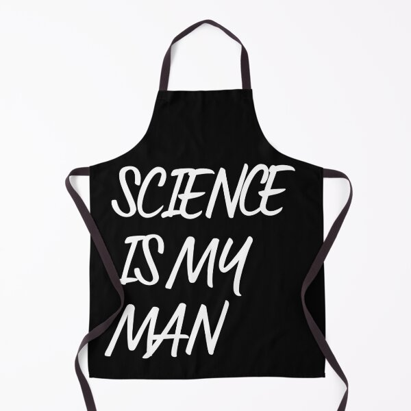Item preview, Science Is My Man designed and sold by Serotonin4u.
