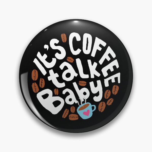 Item preview, It is Coffee Talk Baby designed and sold by hatimelhag.
