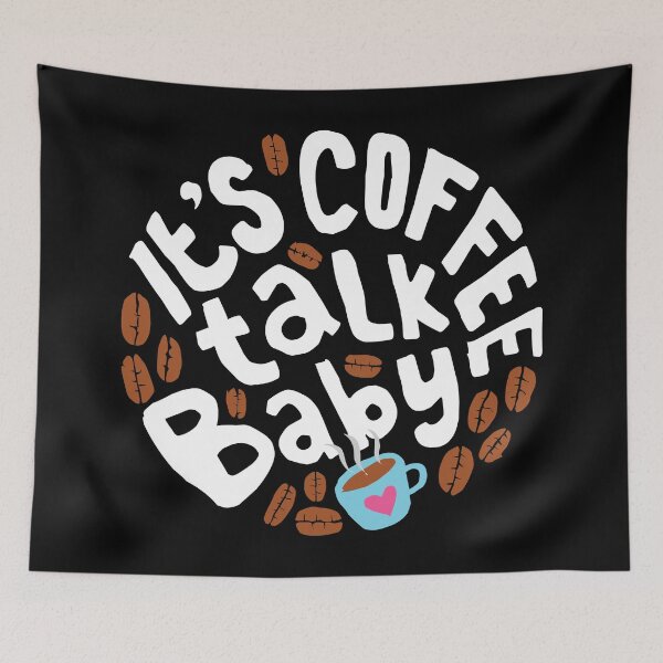 Item preview, It is Coffee Talk Baby designed and sold by hatimelhag.