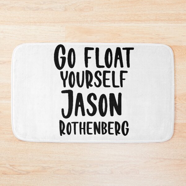 Item preview, Go Float Yourself designed and sold by beckahbrooks.