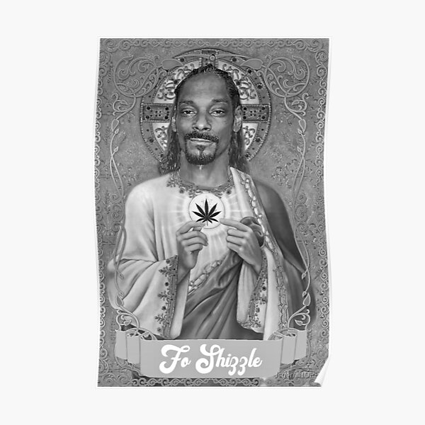 Bw Snoop Is God Poster