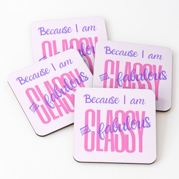 Item preview, Because I am Classy and Fabulous designed and sold by JosAwestuff.
