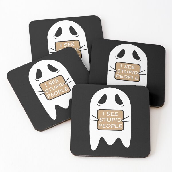 Item preview, I SEE STUPID PEOPLE I SEE REAL PEOPLE FUNNY GHOST HALLOWEEN designed and sold by TheFirstOne.