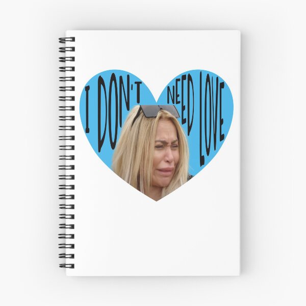 Item preview, 90 Day Fiance Darcey Crying I Don't Need Love Gift designed and sold by jpjournals.